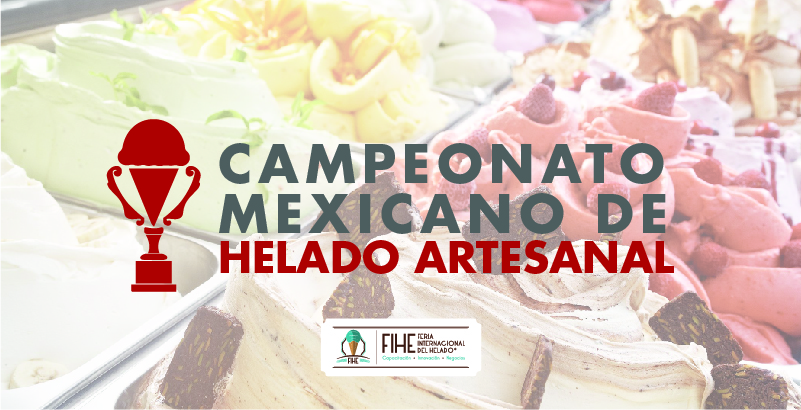 Campeonato Mexicano de Helado Artesanal